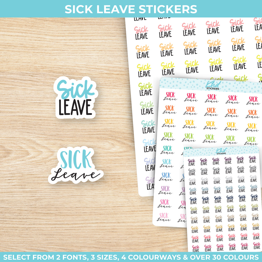 Sick Leave Script Stickers Small