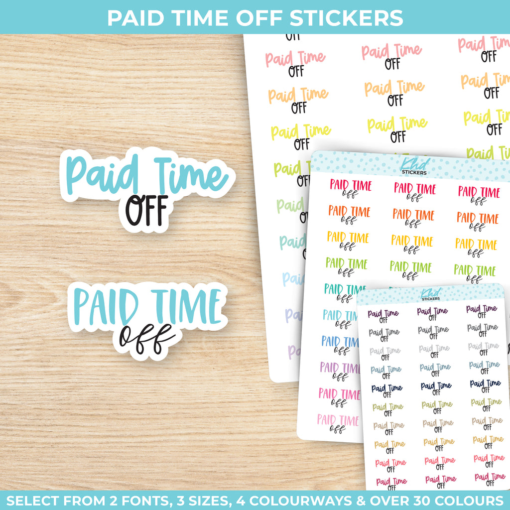 Paid Time Off Stickers Small