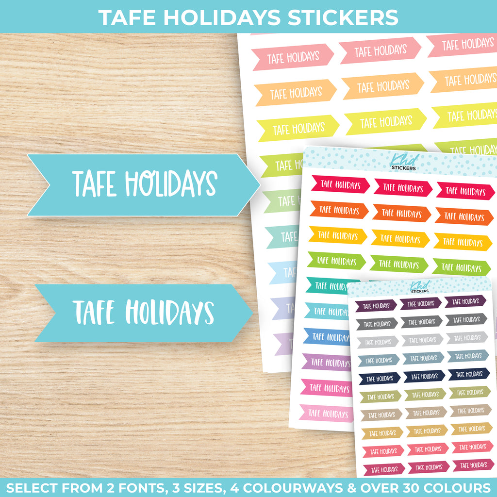 TAFE Holidays Stickers Small