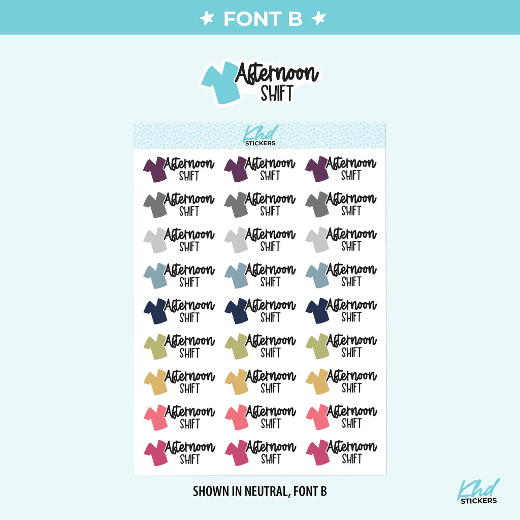 Afternoon Shift - Medical and Nurse Scrubs Shift Planner Stickers Small