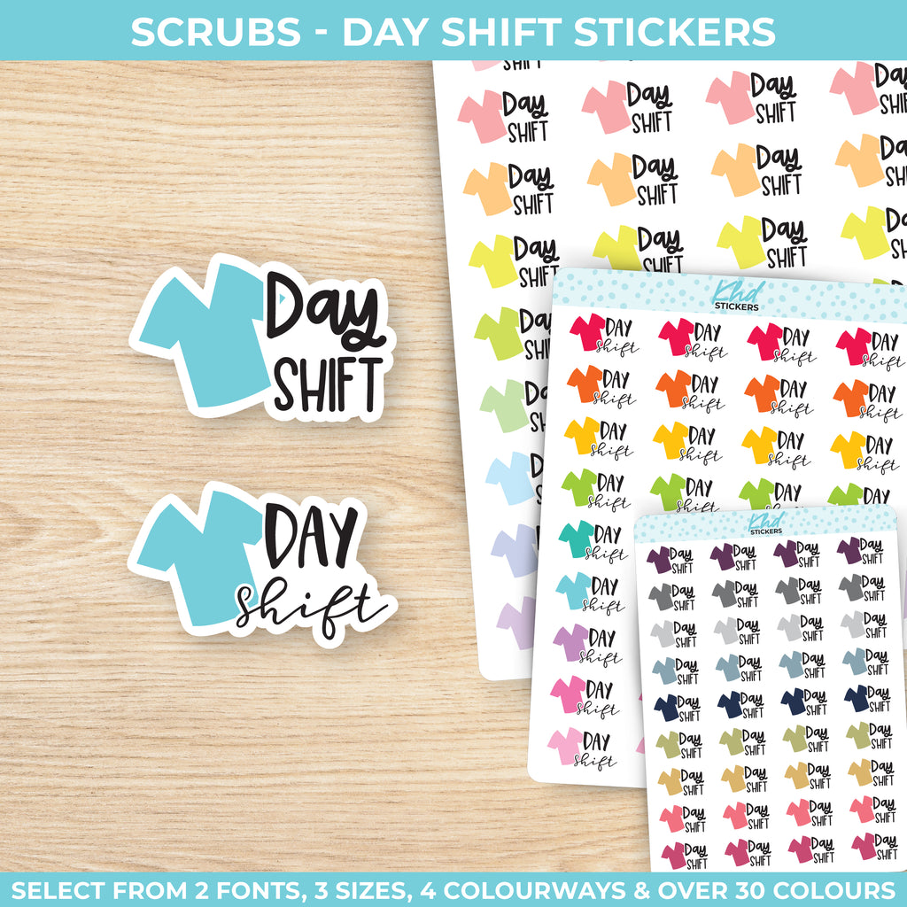 Day Shift - Medical and Nurse Scrubs Shift Planner Stickers Small