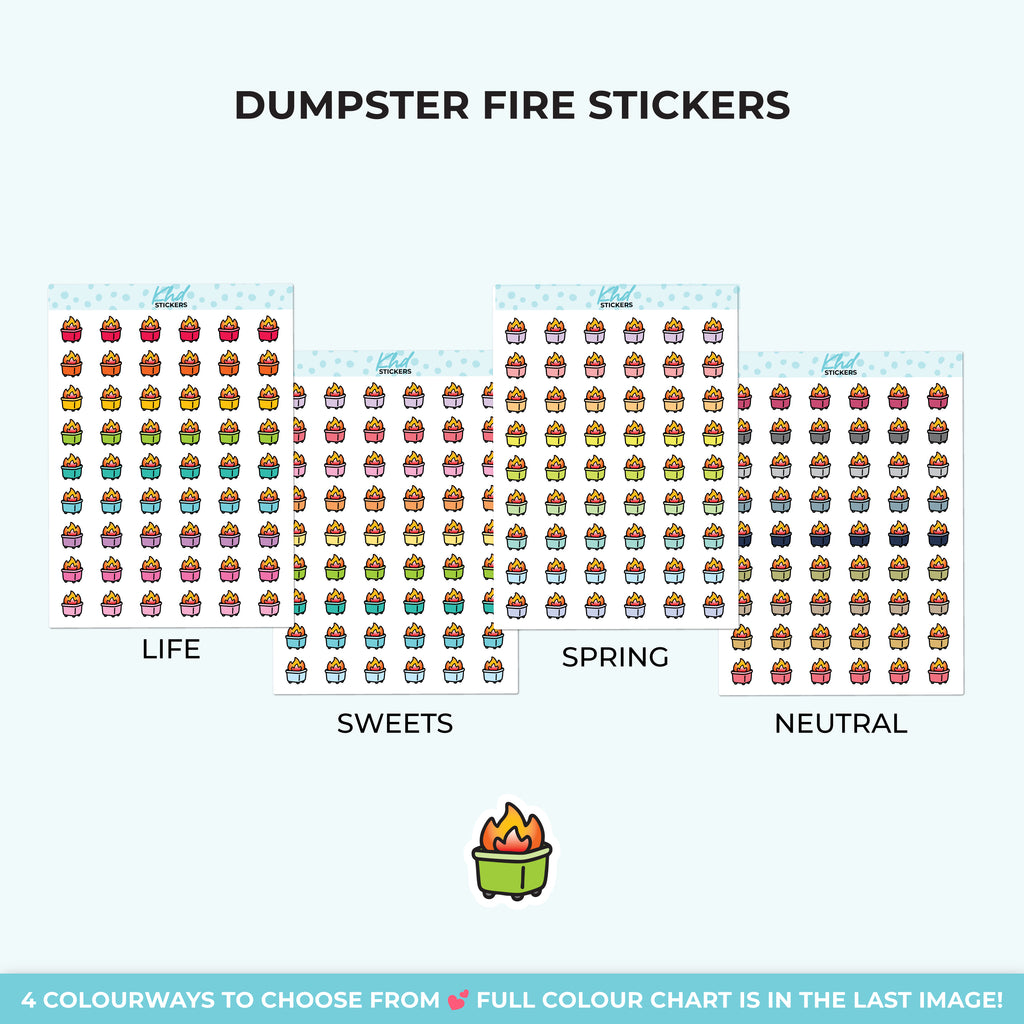 Dumpster Fire Stickers Small / LIFE