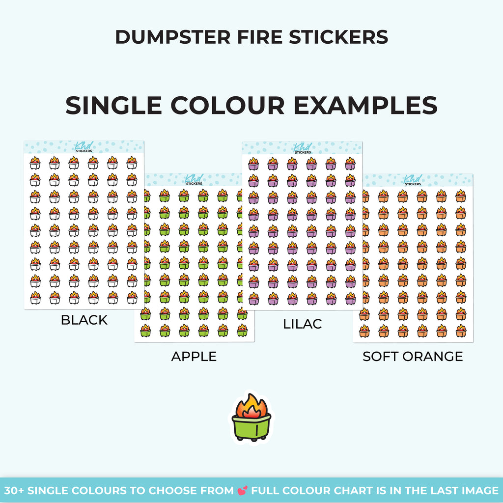 Dumpster Fire Stickers Small / LIFE