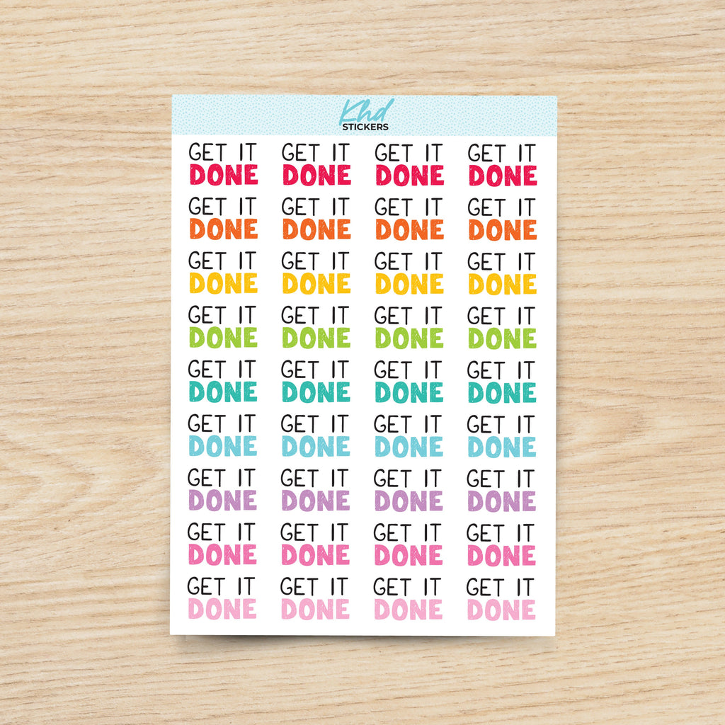 Get It Done Stickers