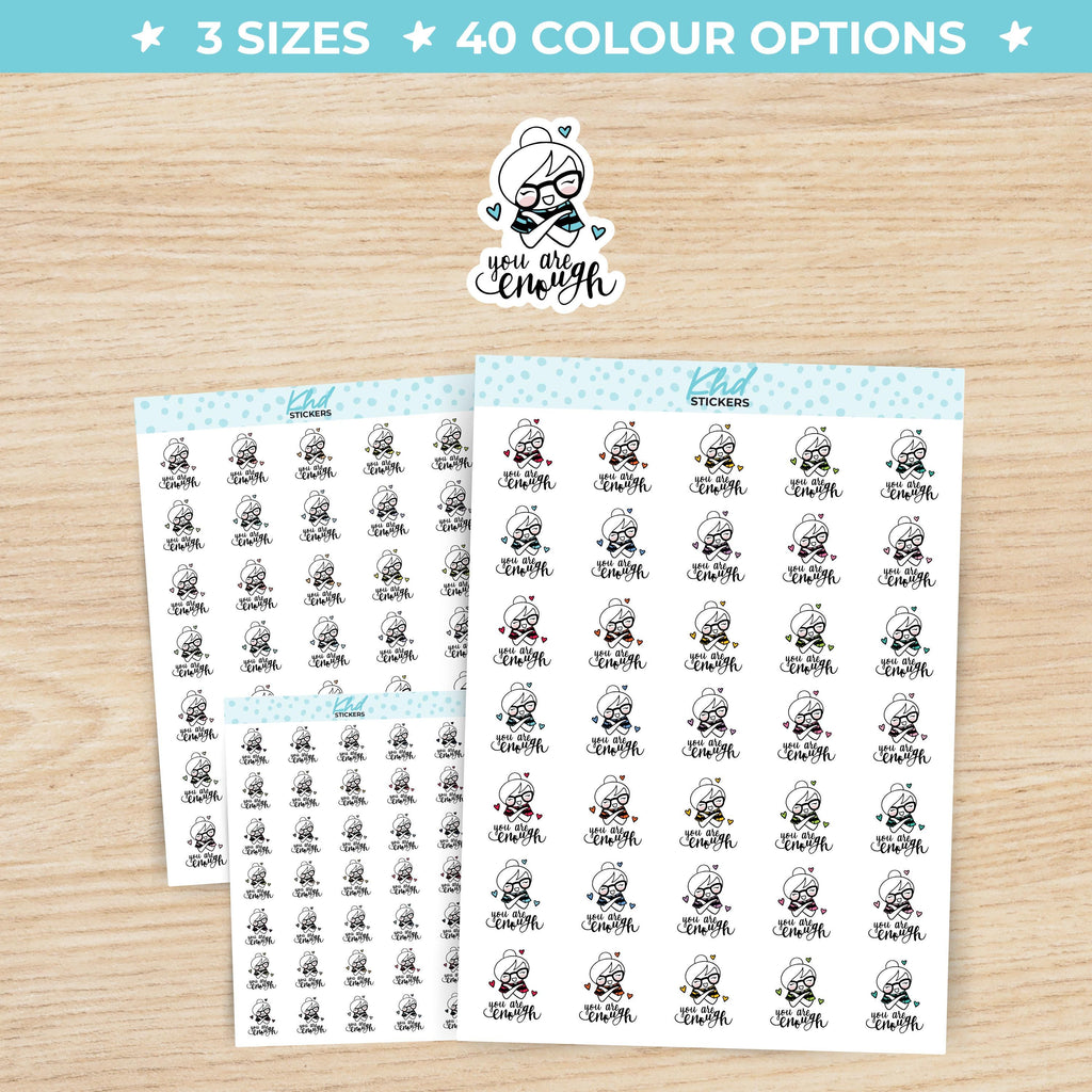 You Are Enough Planner Girl Stickers - Planner Stickers - Removable Small