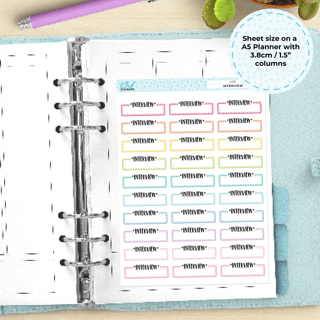 Interview Stickers, Planner Stickers, Removable
