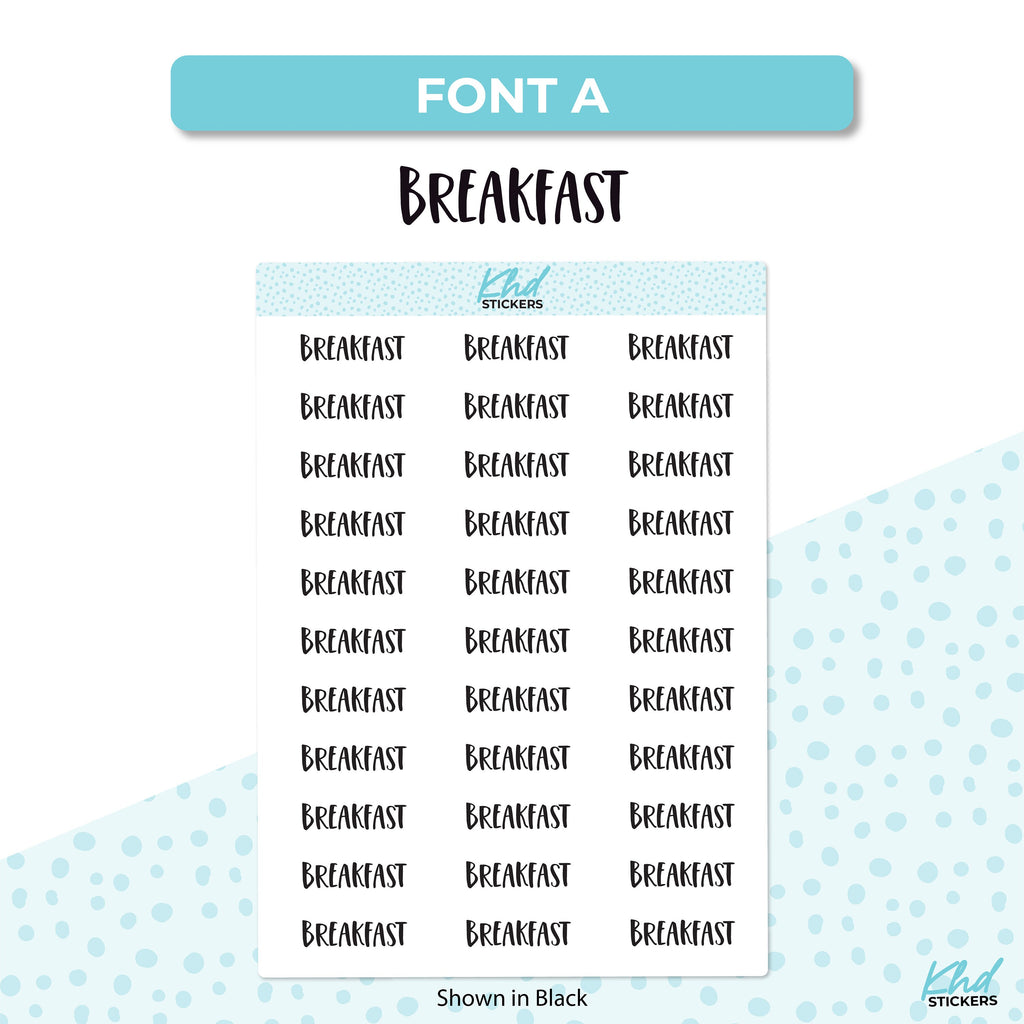 Breakfast Stickers, Planner Stickers, Select from 6 fonts & 2 sizes, Removable