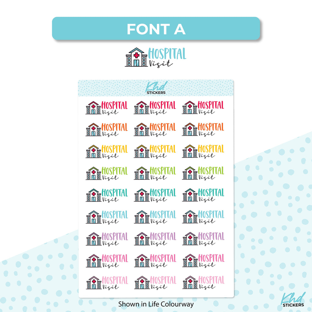 Hospital Visit Planner Stickers, Two sizes and font options, Over 30 colours, Removable
