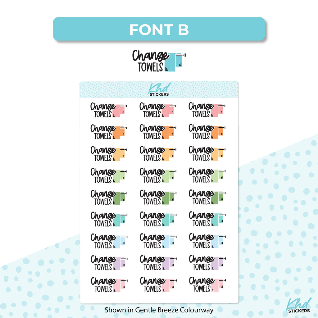 Change Towels Stickers, Planner Stickers, Two Size and Font Options, Removable