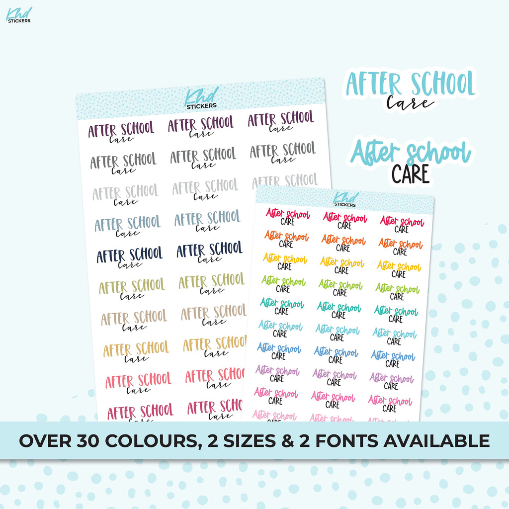 After School Care Planner Stickers, Two Fonts and Sizes, Removable