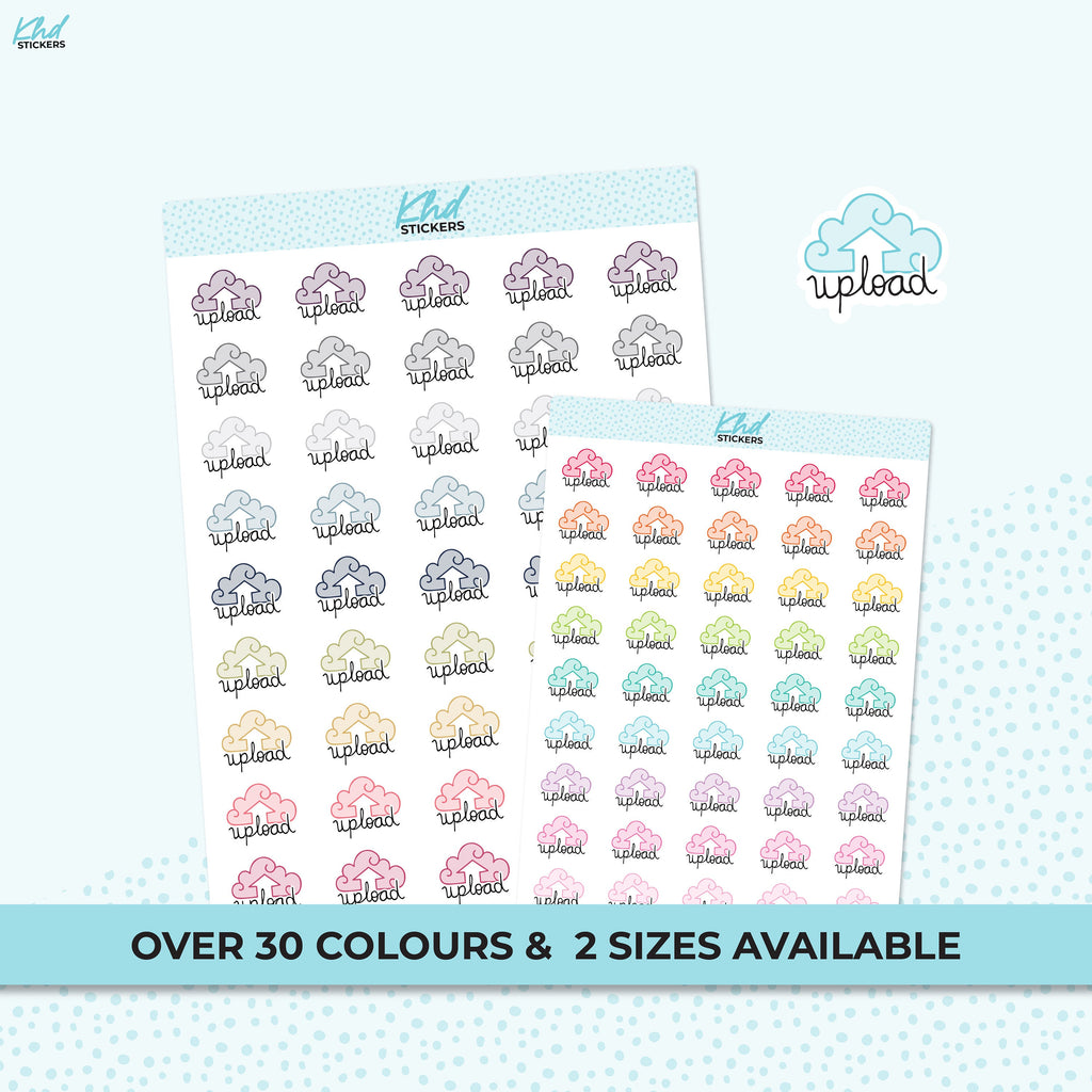 Upload Planner Stickers, Two Sizes, Removable