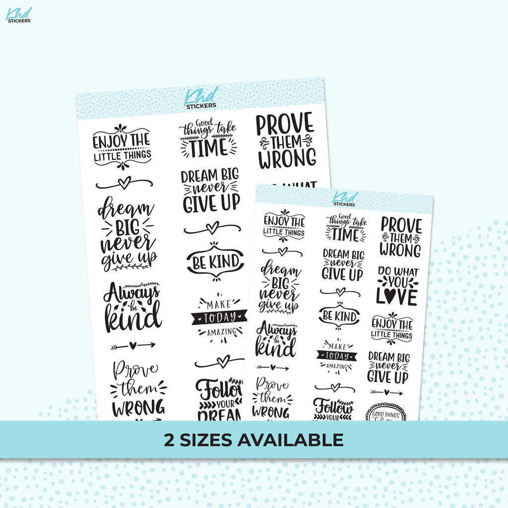 Motivation Planner Stickers in Black and White ,  Removable , Suits All Planners