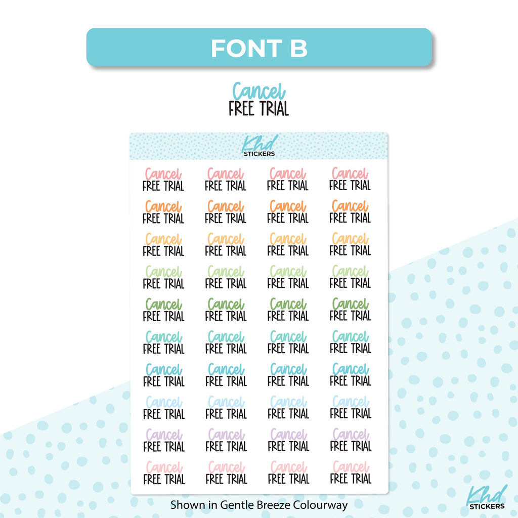 Cancel Free Trial Stickers, Planner Stickers, Two size and font options, Removable
