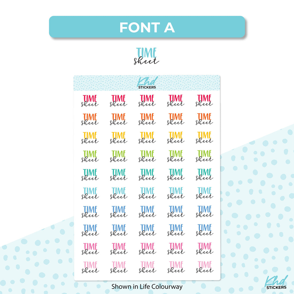 Time Sheet Stickers, Word Planner Stickers, Two size and font options, Removable