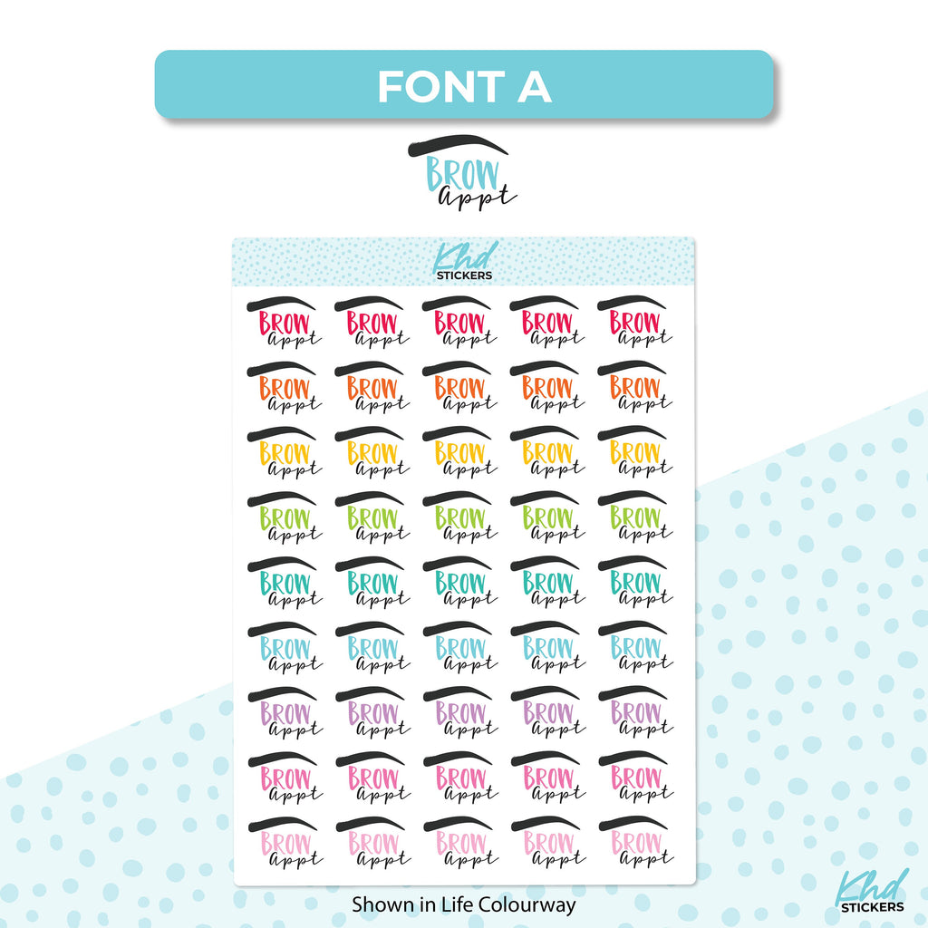 Brow Appointment Planner Stickers, Script Stickers, Two sizes and font options, Over 30 colours, Removable