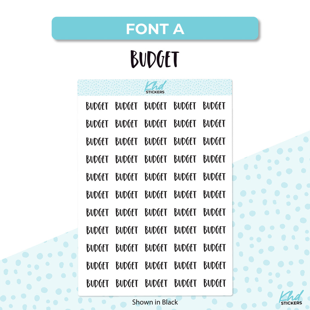 Budget Stickers, Script Planner Stickers, Select from 6 fonts & 2 sizes, Removable