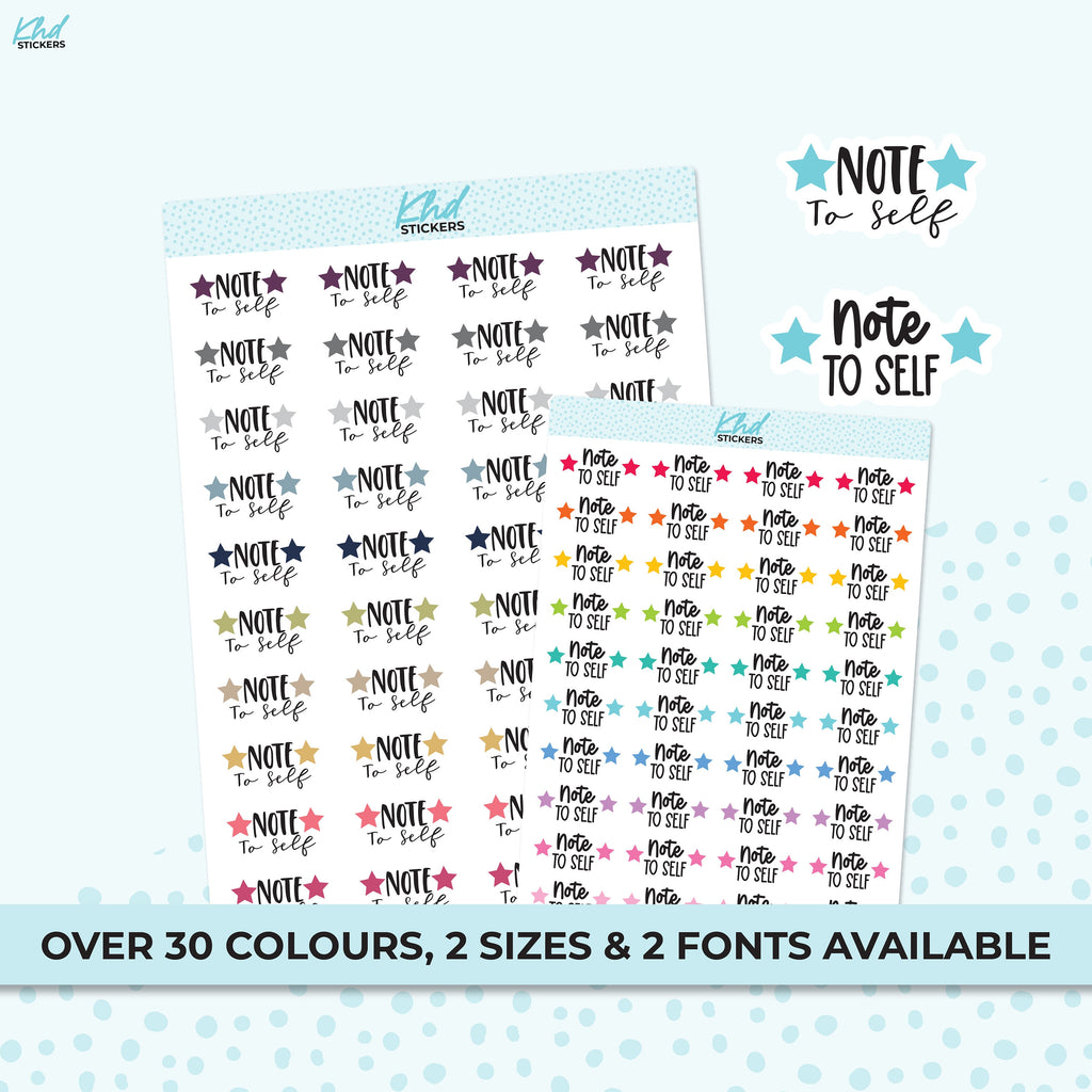 Note To Self Stickers, Planner Stickers, Two size and font options, removable