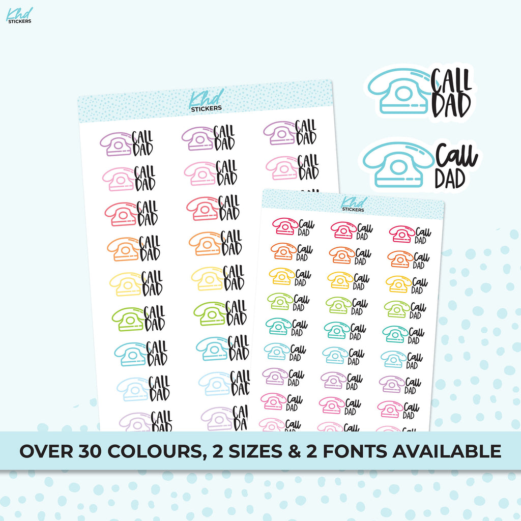 Call Dad Icon Script Stickers, Planner Stickers, Removable