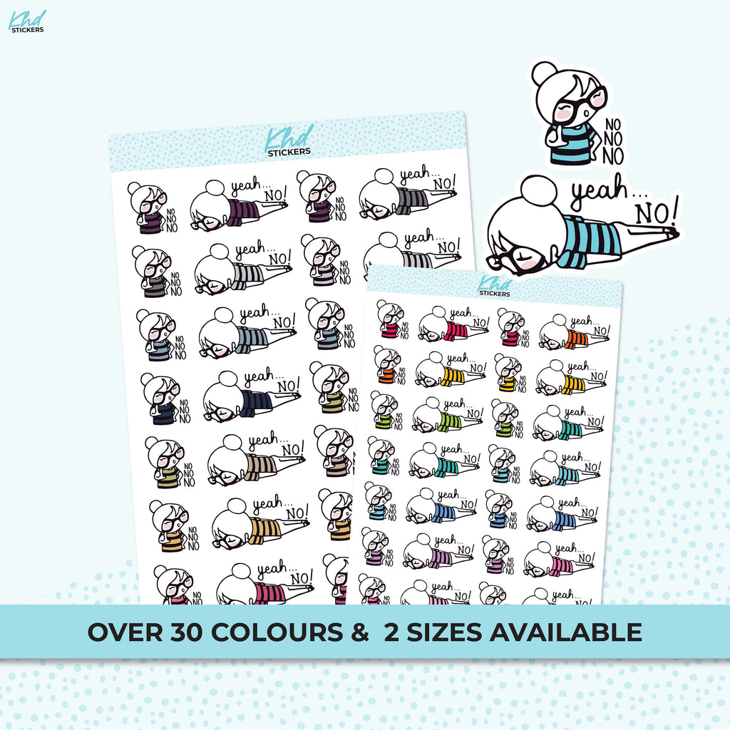Cute No and Yeah No Planner Girl Stickers, Planner Stickers, Removable