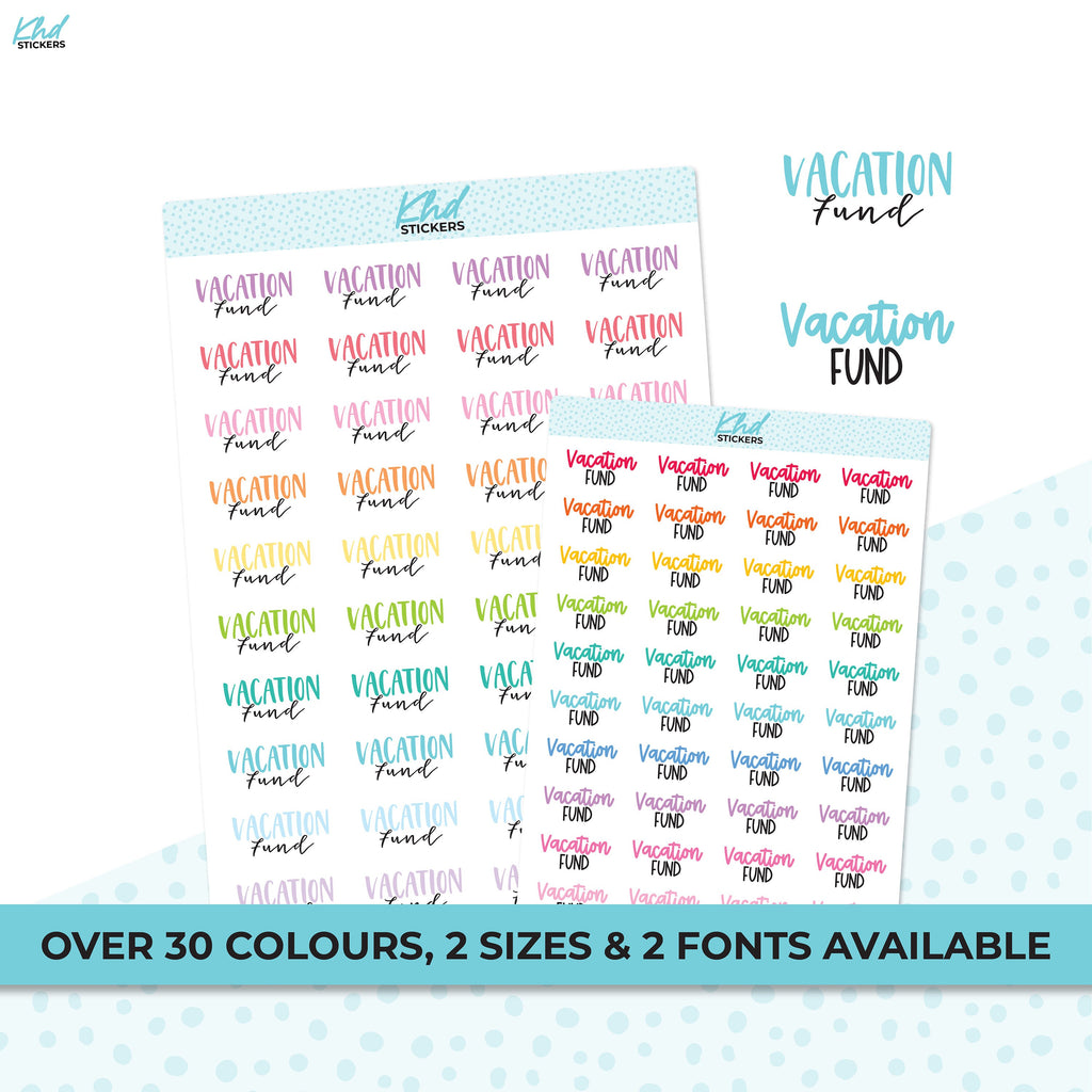 Vacation Fund Planner Stickers, Two size and font selections, Removable