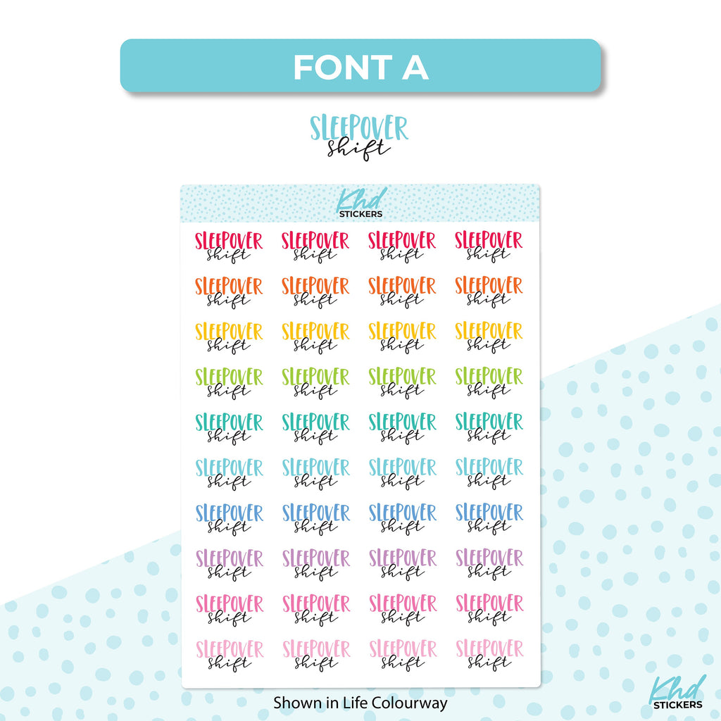 Sleepover Shift Stickers, Planner Stickers, Two size and font selections, Removable