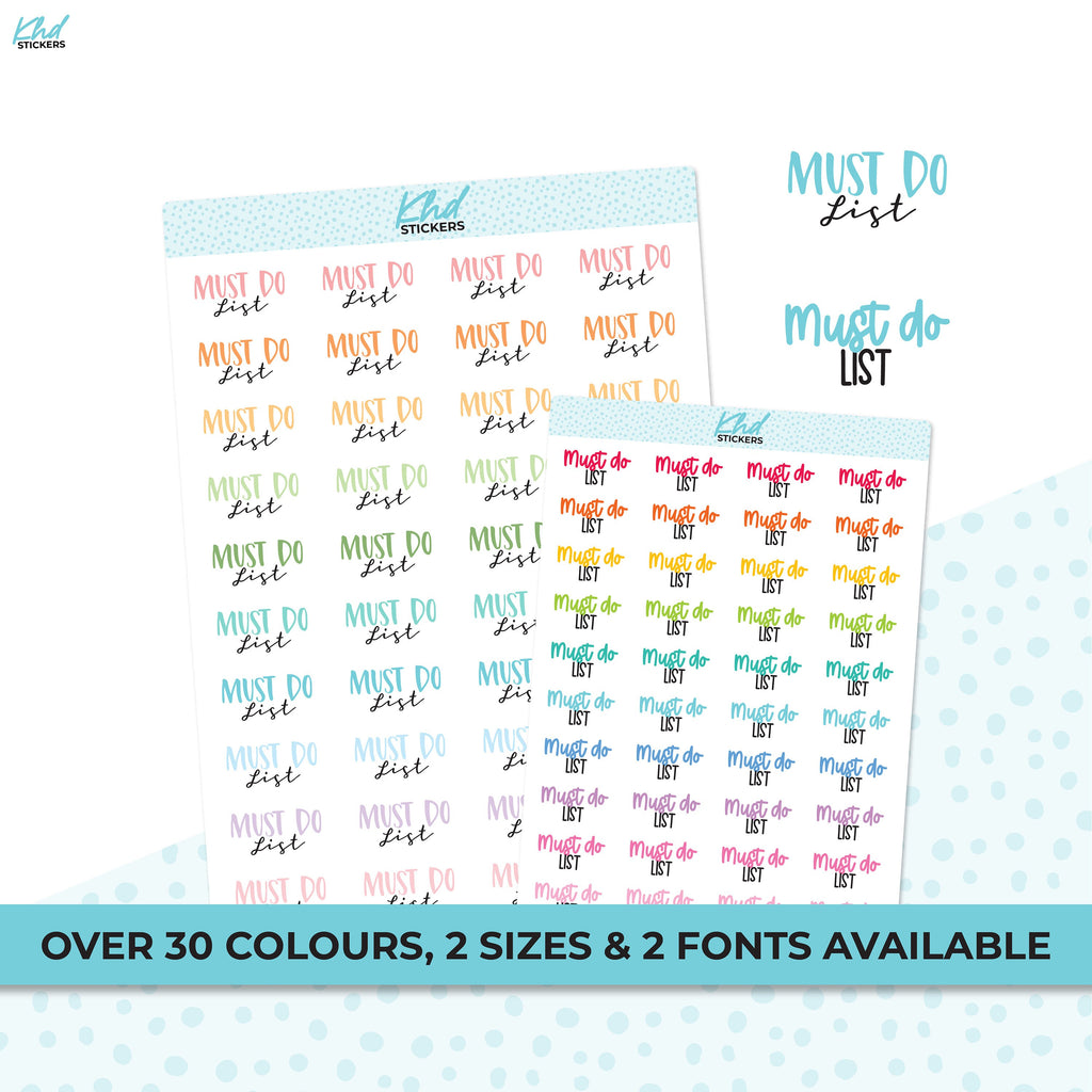 Must Do List,Stickers, Planner Stickers, Scripts, Two Sizes, Two fonts choices, removable