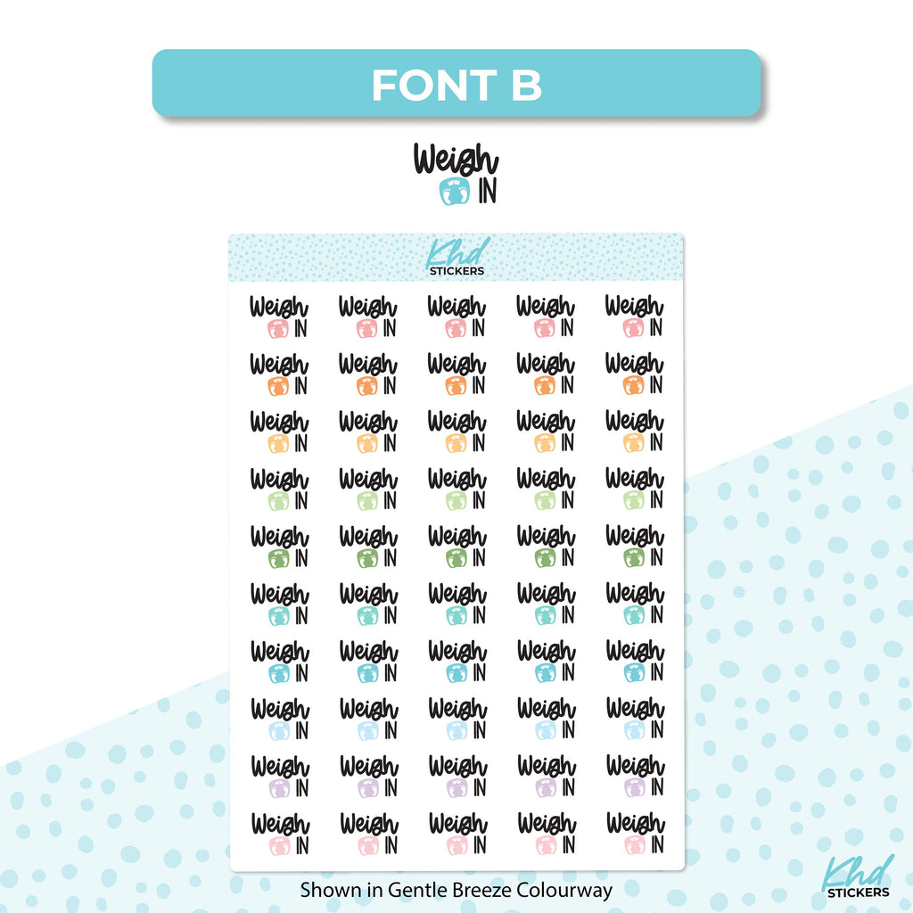 Weigh In Stickers, Planner Stickers, Two Size and Font Options, Removable