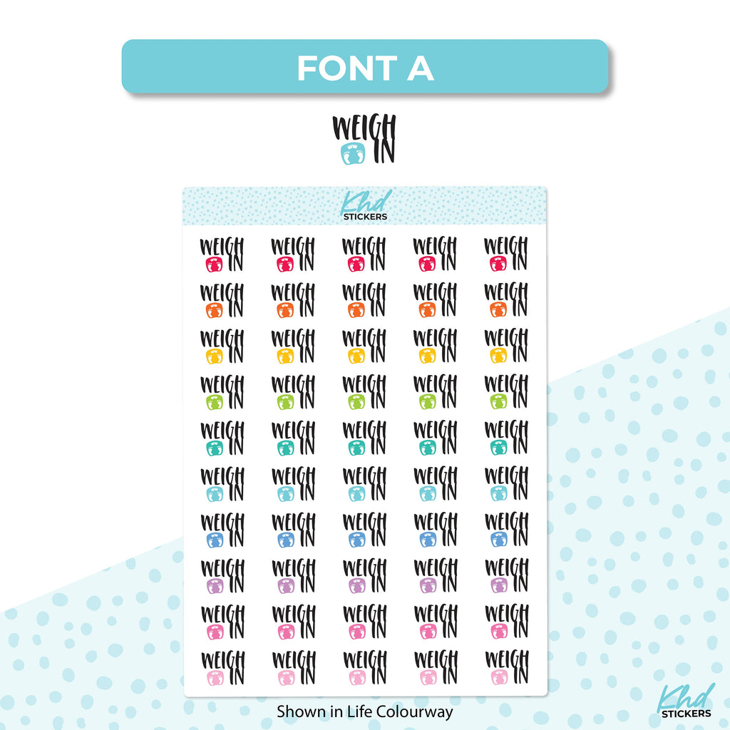 Weigh In Stickers, Planner Stickers, Two Size and Font Options, Removable