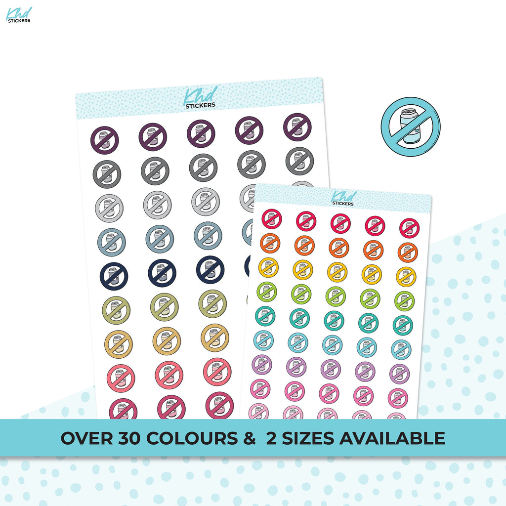 No Soft Drink Stickers / No Soda Stickers, Planner StickersTwo Sizes and over 30 colour selections, Removable