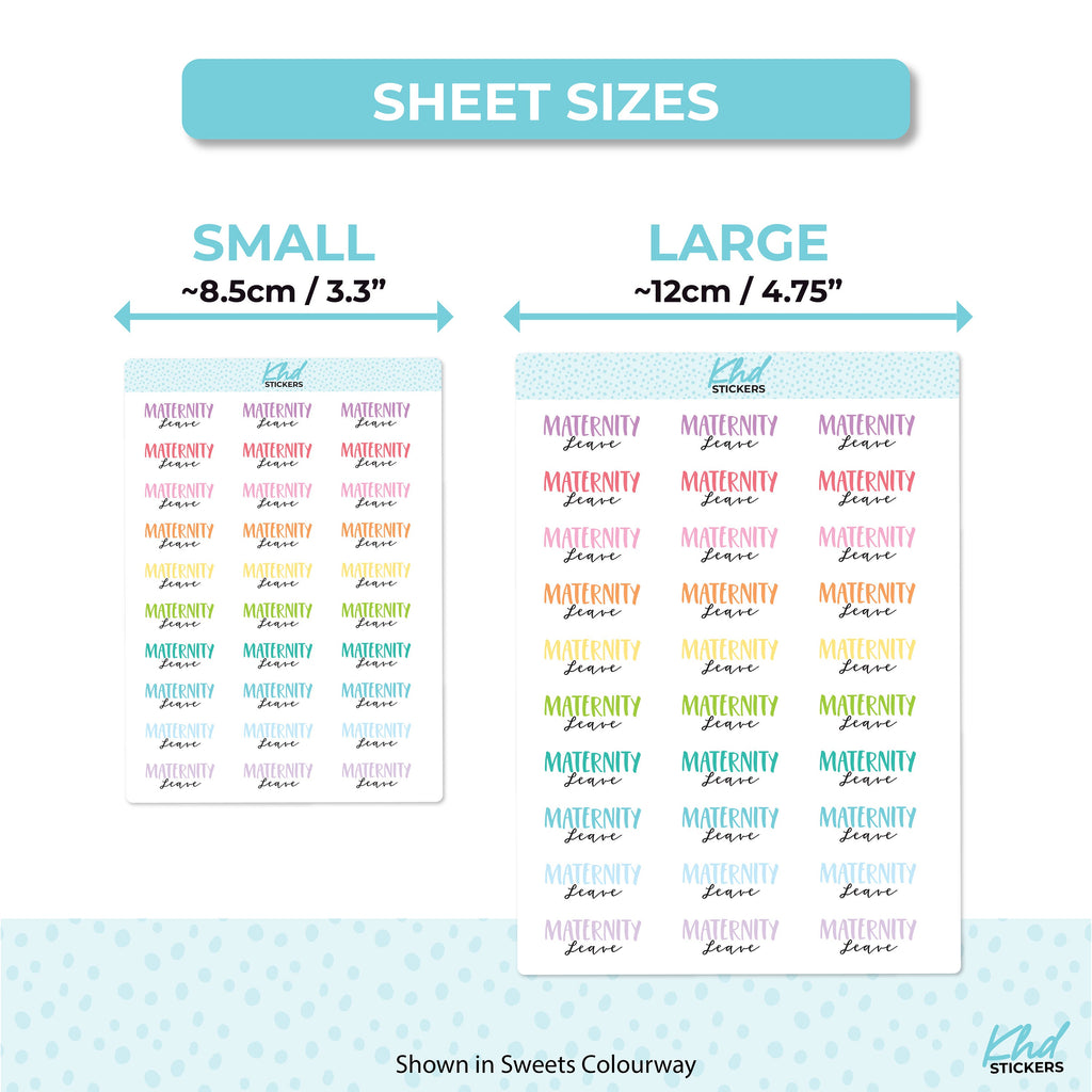 Maternity Leave Stickers, Planner Stickers, Two Sizes and Font Options, Removable
