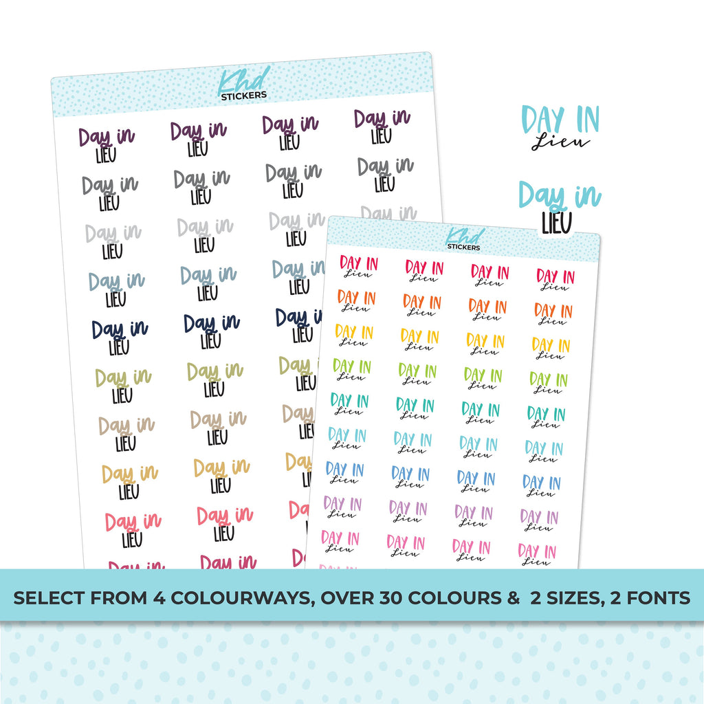 Day In Lieu Stickers, Planner Stickers, Two Sizes and Font Options, Removable