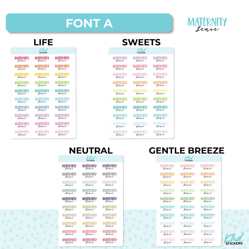 Maternity Leave Stickers, Planner Stickers, Two Sizes and Font Options, Removable