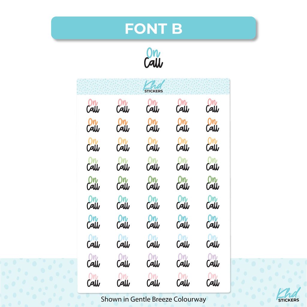 On Call Script Planner Stickers, Planner Stickers, Two size and font options, Removable