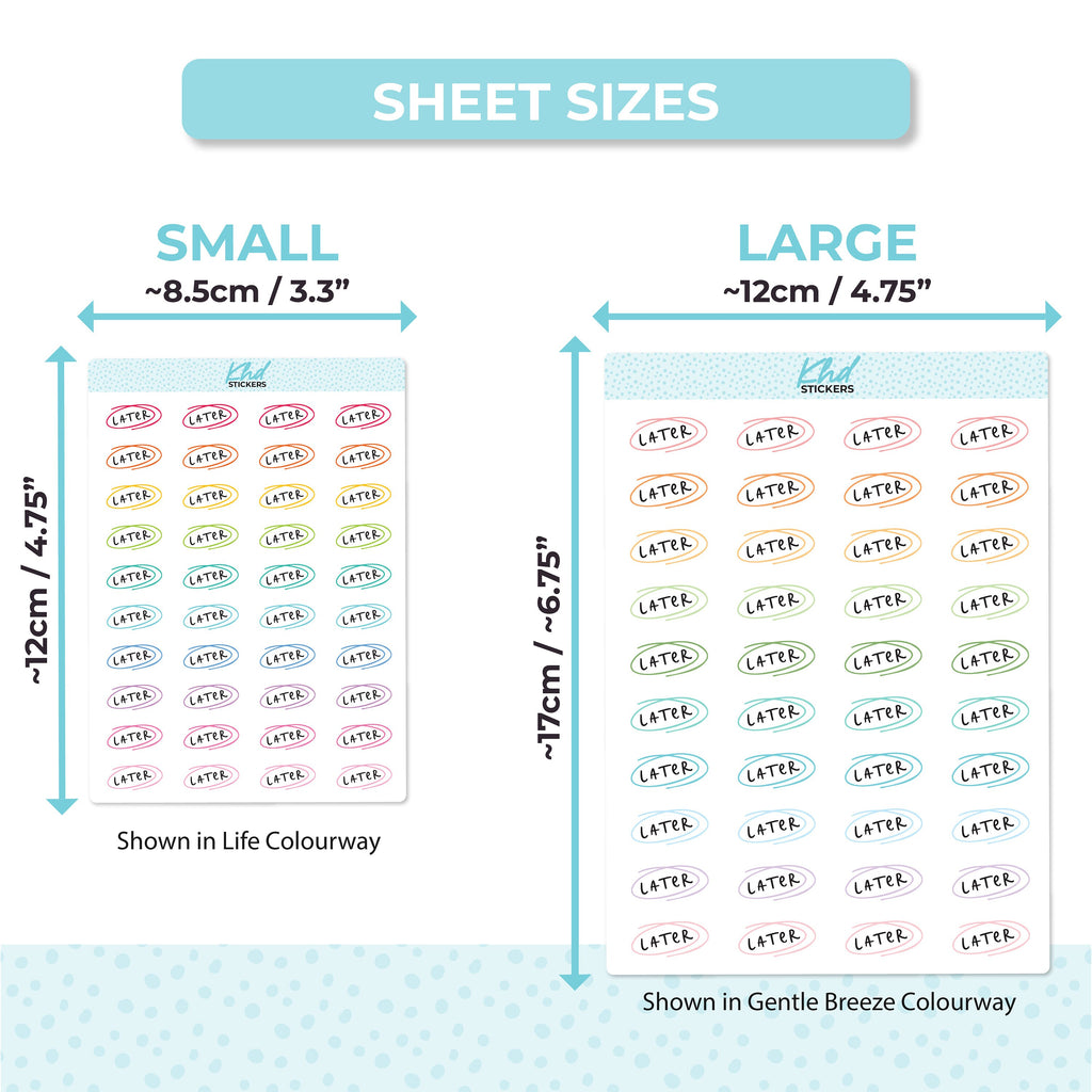 Later Planner Stickers, Two Sizes, Removable