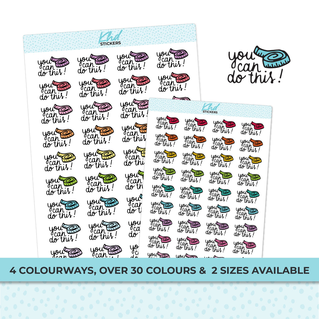 You Can Do This Stickers, Planner Stickers, Two sizes and over 30 colour options, removable