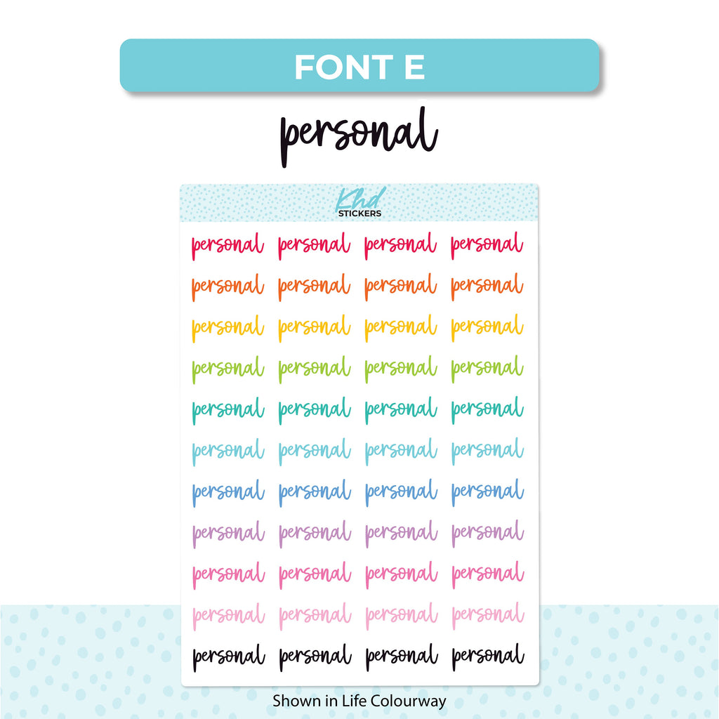 Personal Stickers, Script Planner Stickers, Select from 6 fonts & 2 sizes, Removable