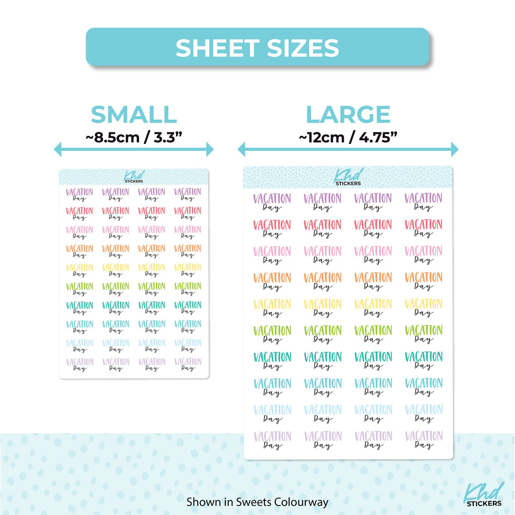 Vacation Day Script Planner Stickers, Scripts, Two Sizes, Two fonts choices, removable
