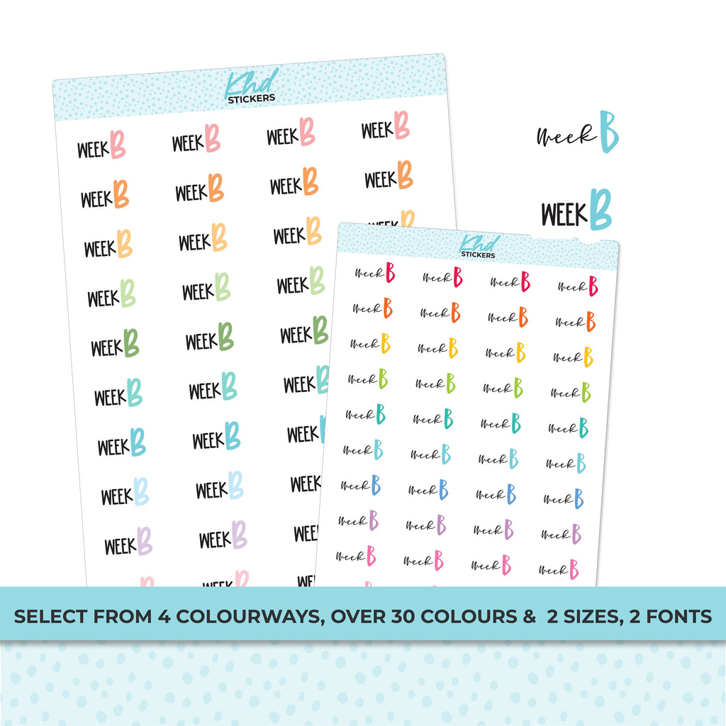 Week B Stickers, Planner Stickers, Scripts, Two Sizes, Two fonts choices, removable