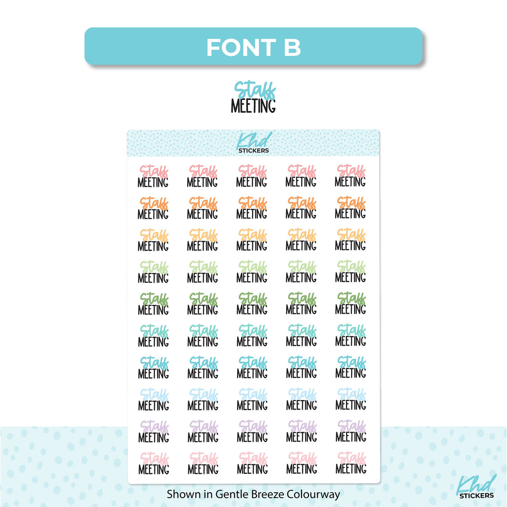 Staff Meeting Script Stickers, Planner Stickers, Two Sizes, Two Fonts, Removable